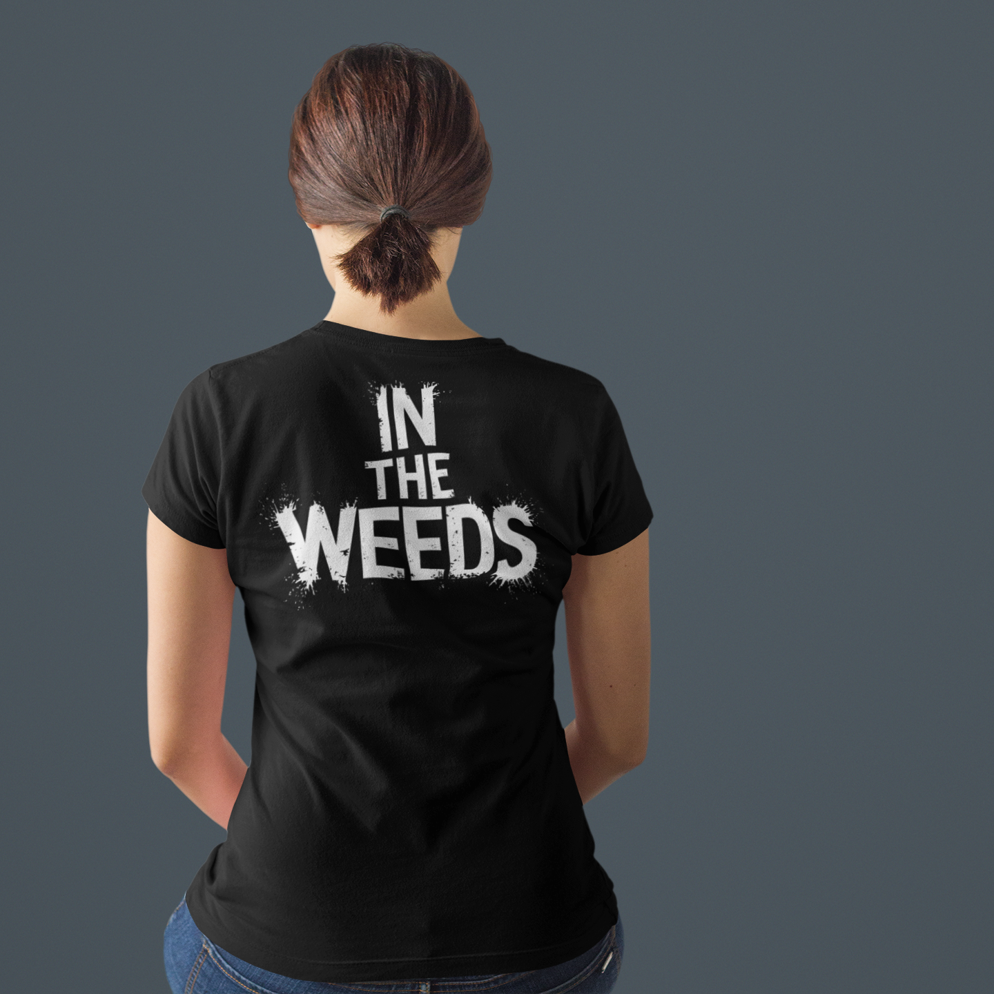 BACK PRINT In The Weeds Unisex Tee