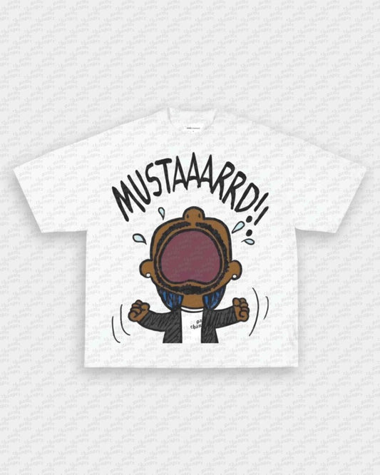 MUSTAAARRD TEE Style001