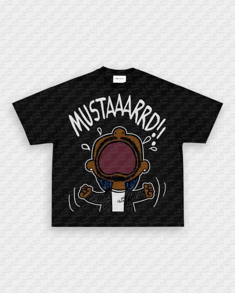 MUSTAAARRD TEE Style001