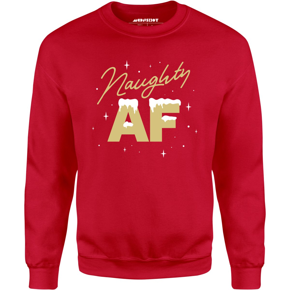 Naughty AF - Unisex Sweatshirt