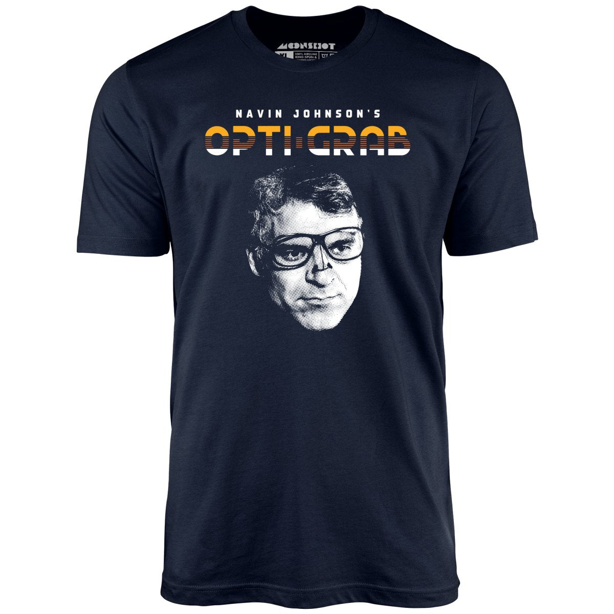Navin Johnson's Opti-Grab - Unisex T-Shirt