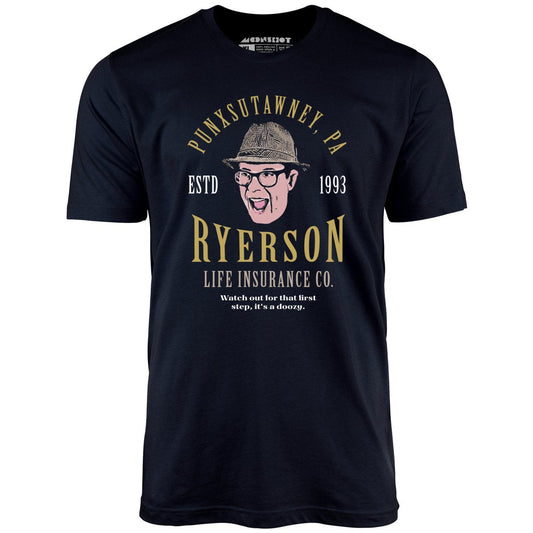 Ned Ryerson Life Insurance Co. - Unisex T-Shirt