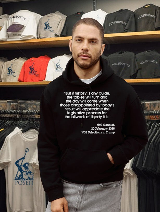 Neil Gorsuch 20 February 2026 Vos Selections V Trump T-shirt
