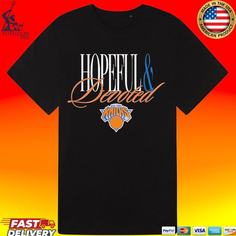 New York Knicks Hopeful And Devoted Legacy T-shirt