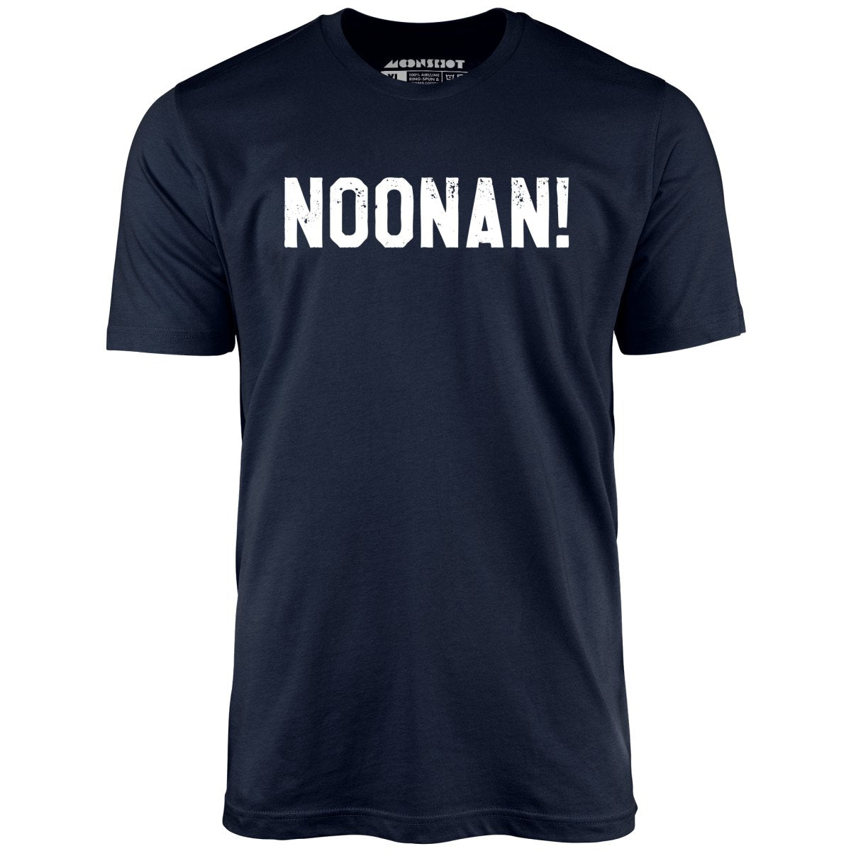 Noonan! - Unisex T-Shirt
