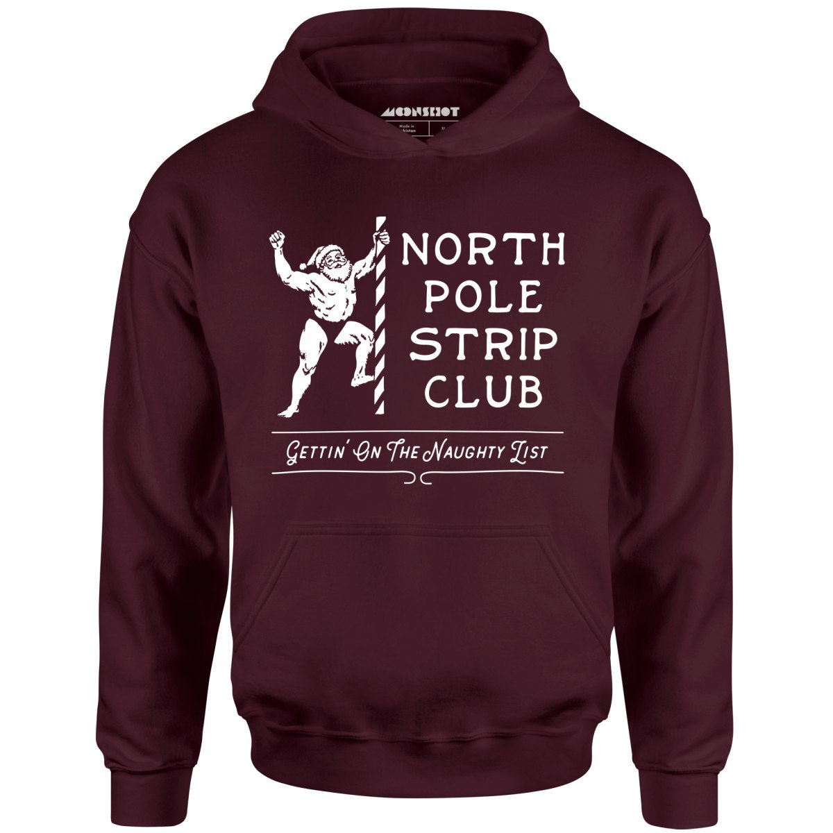North Pole Strip Club - Unisex Hoodie