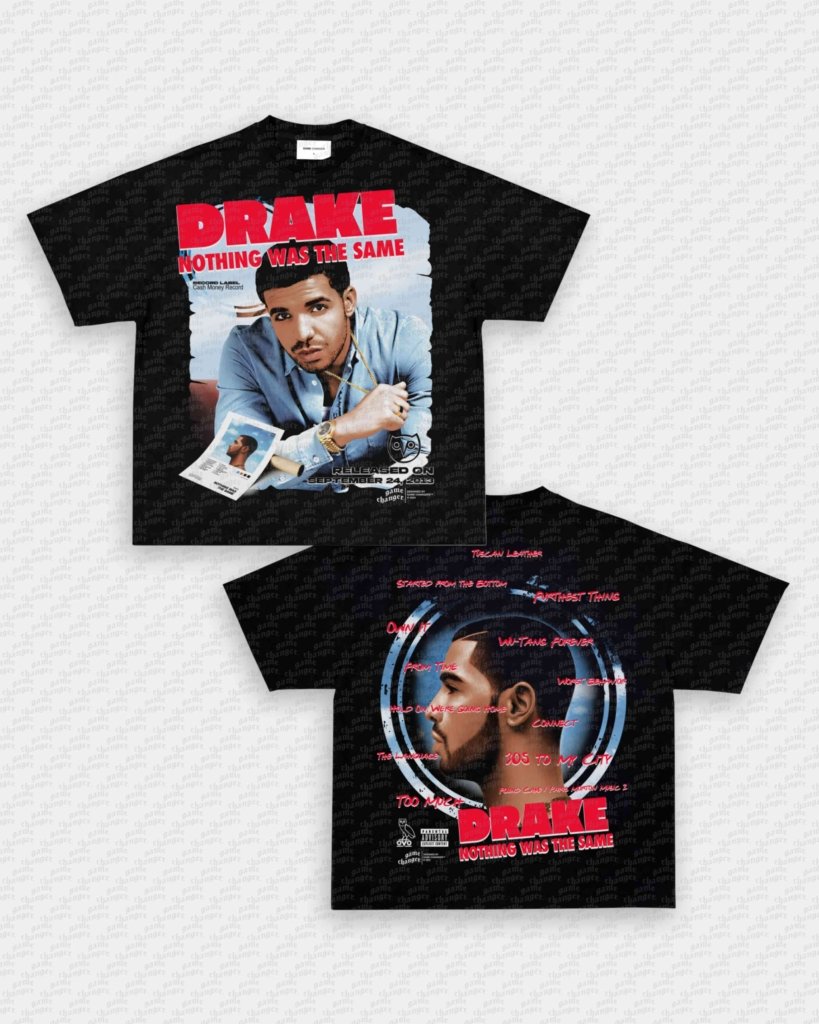 NOTHING WAS THE SAME TEE - [DS]