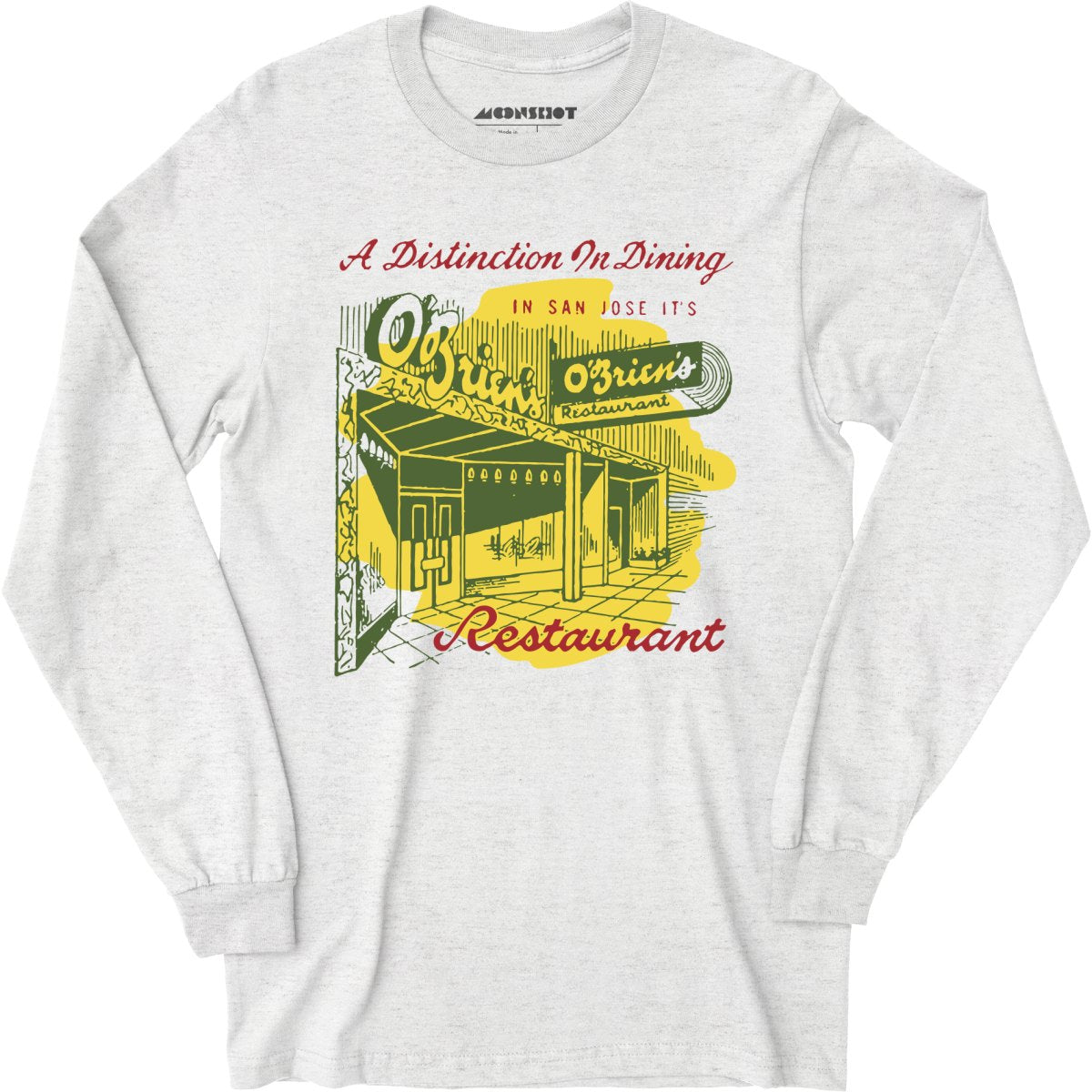 O'Brien's - San Jose, CA - Vintage Restaurant - Long Sleeve T-Shirt