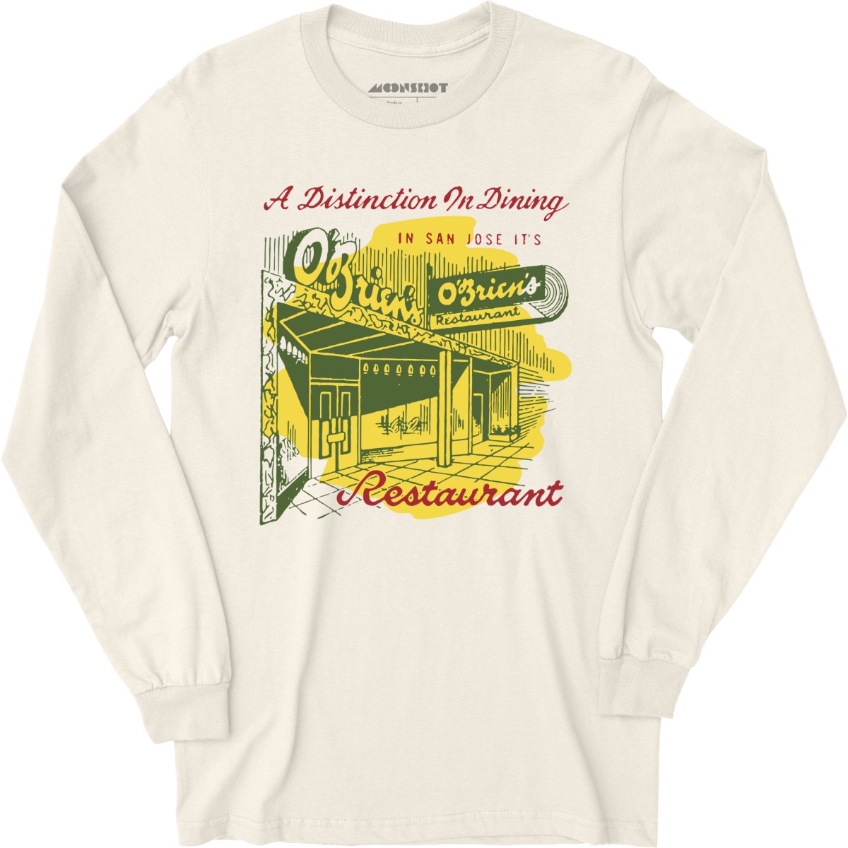 O'Brien's - San Jose, CA - Vintage Restaurant - Long Sleeve T-Shirt