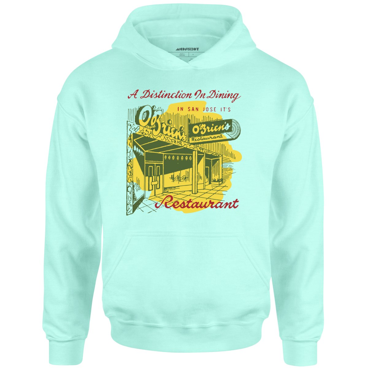 O'Brien's - San Jose, CA - Vintage Restaurant - Unisex Hoodie
