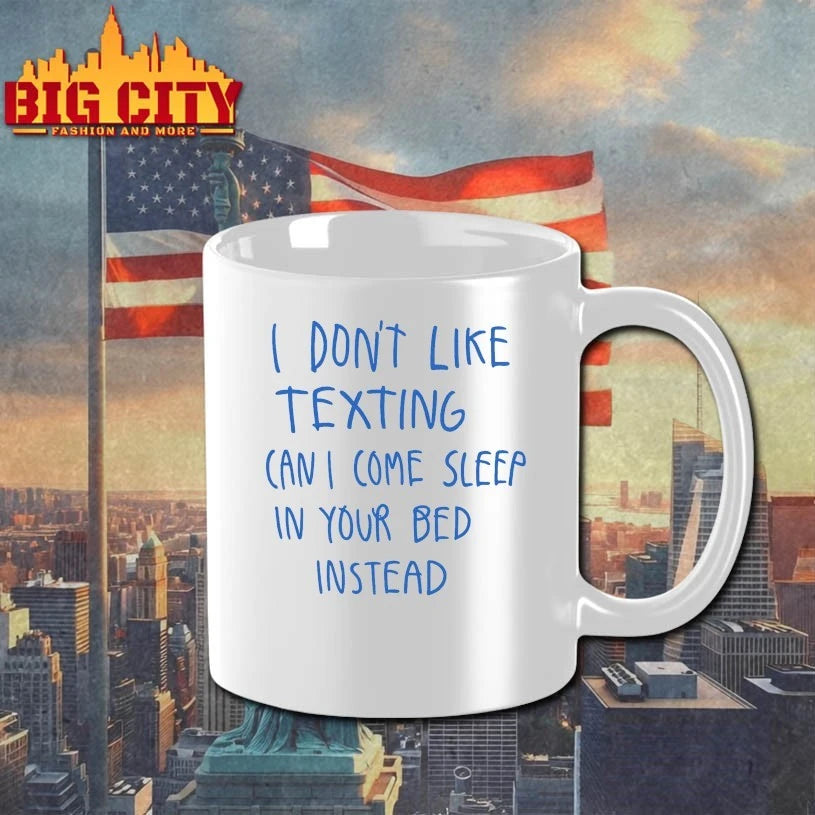 Official I Don’t Like Texting Can I Come Sleep In Your Bed Instead T-shirt