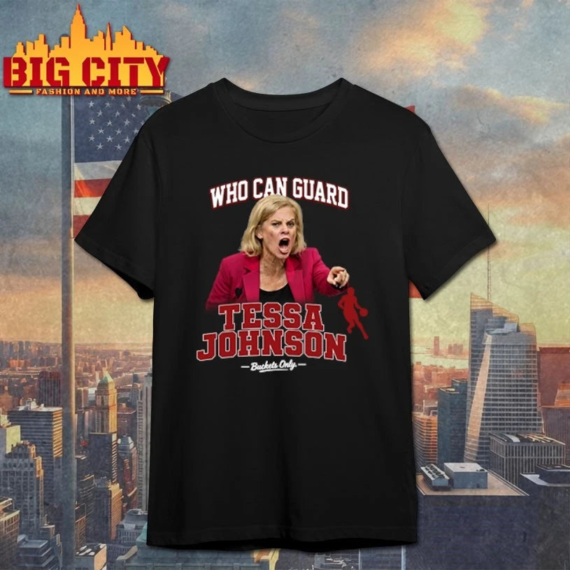Official Kim Mulkey Who Can Guard Tessa Johnson T-shirt