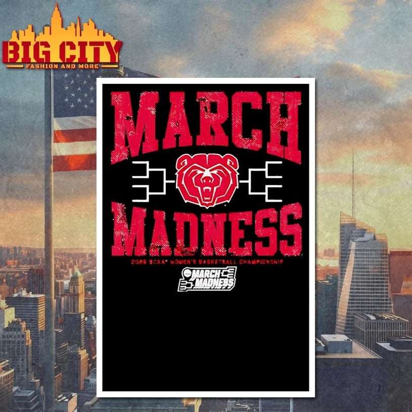 Official March Madness Missouri State Lady Bears 2026 NCAA Women’s basketball championship T-shirt