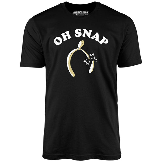 Oh Snap Wishbone - Unisex T-Shirt
