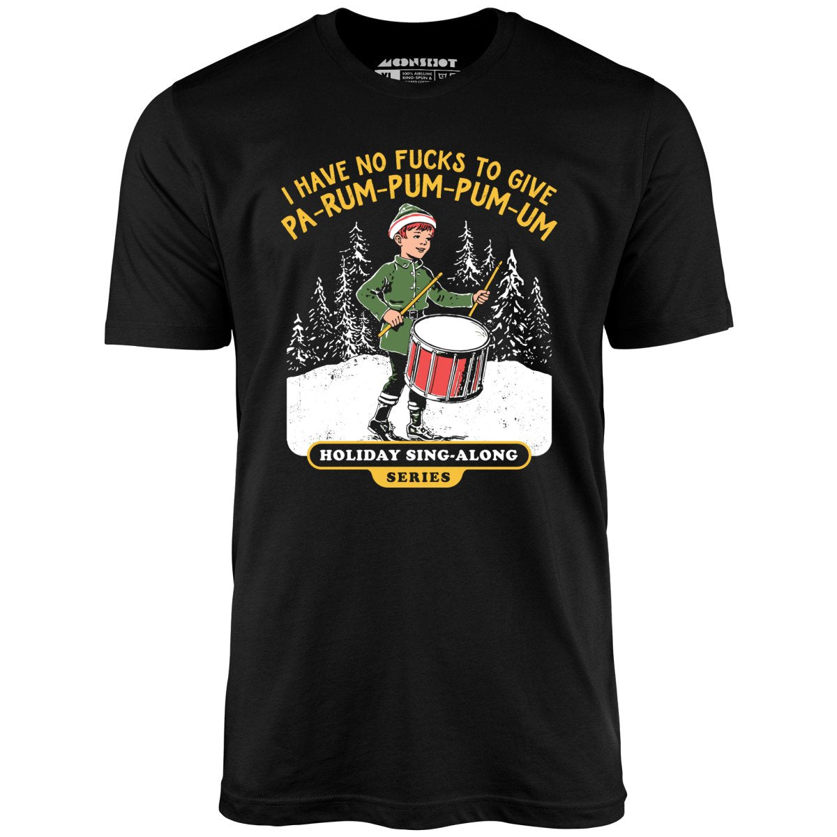 Pa-Rum-Pum-Pum-Pum-Um - Unisex T-Shirt