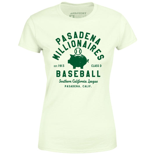 Pasadena Millionaires - California - Vintage Defunct Baseball Teams - Women's T-Shirt