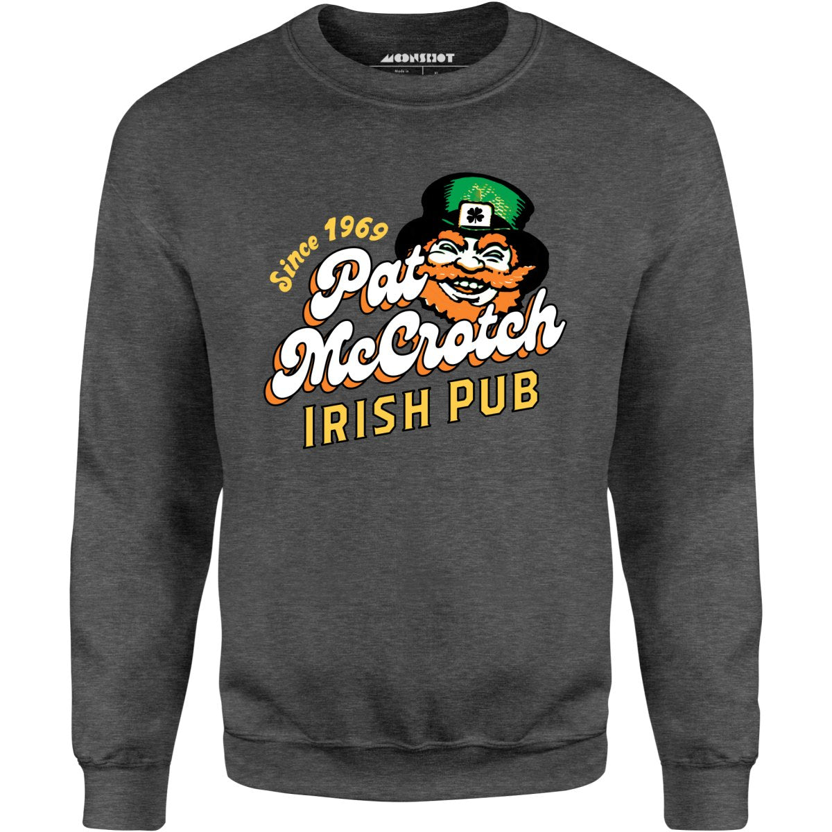 Pat McCrotch Irish Pub - Unisex Sweatshirt