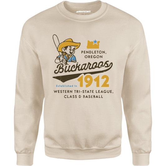 Pendleton Buckaroos - Oregon - Vintage Defunct Baseball Teams - Unisex Sweatshirt