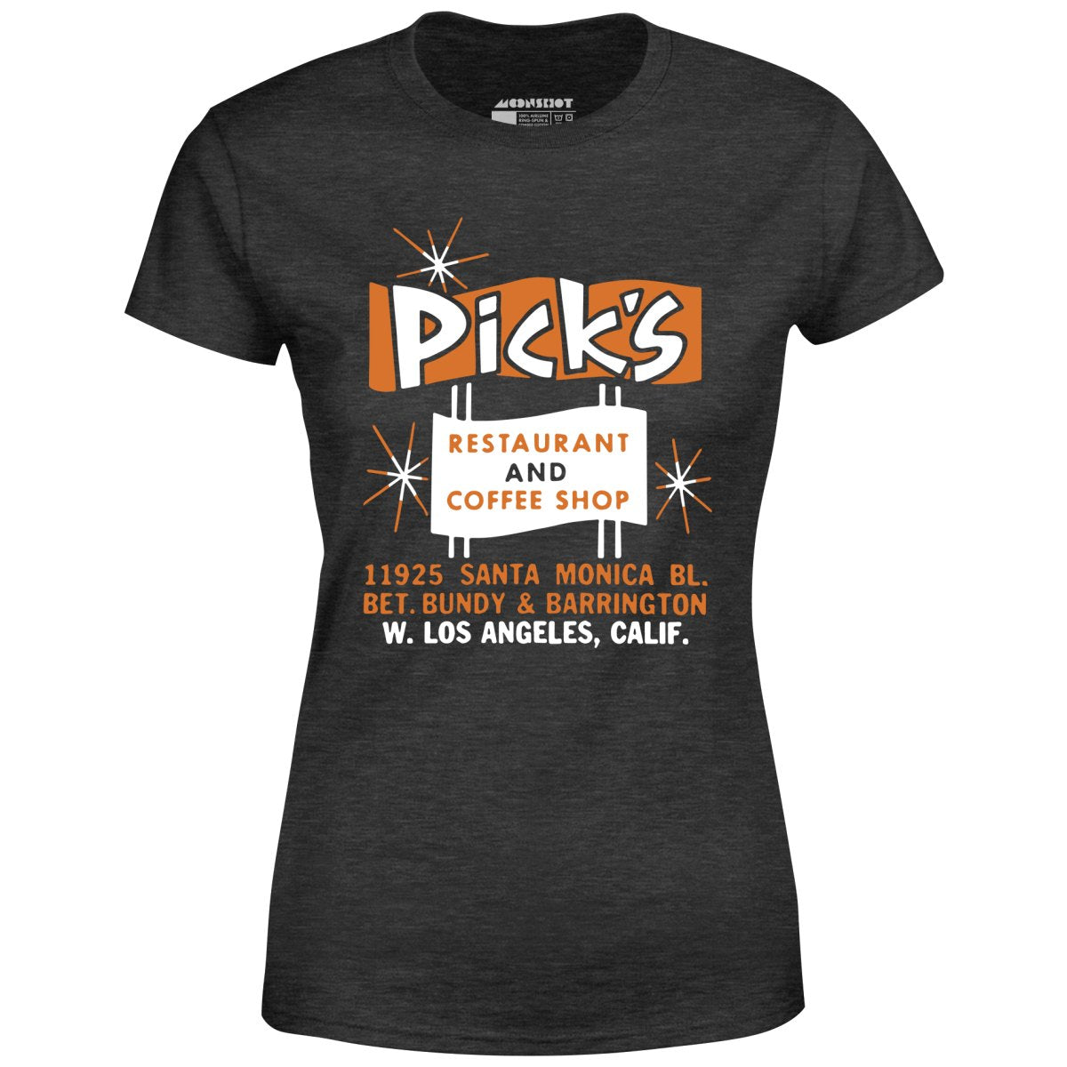 Pick's - Los Angeles, CA - Vintage Restaurant - Women's T-Shirt