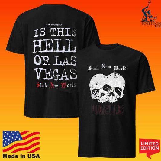 Pleasures Sick New World 2026 Las Vegas On April 25 2026 Is This Hell Or Las Vegas T-shirt