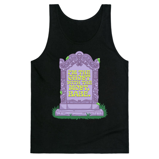 Im The Ghost With The Most, Babe Tank Top