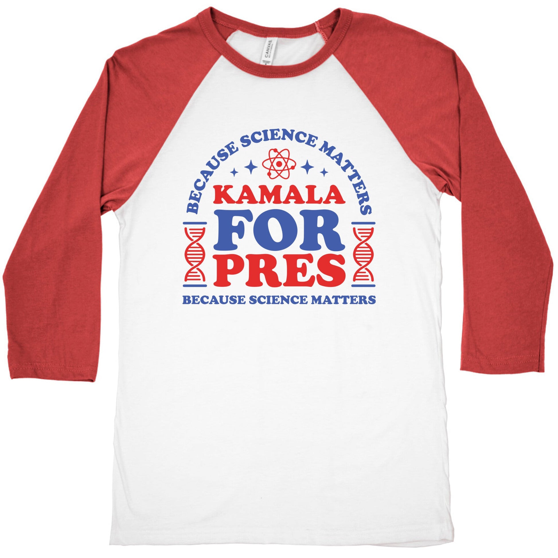 Kamala Because Science Matters Baseball Tee