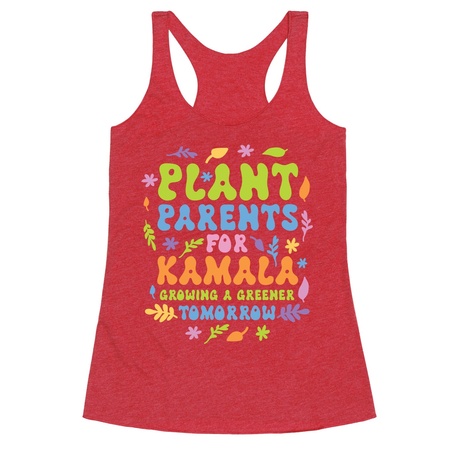 Plant Parents for Kamala Racerback Tank