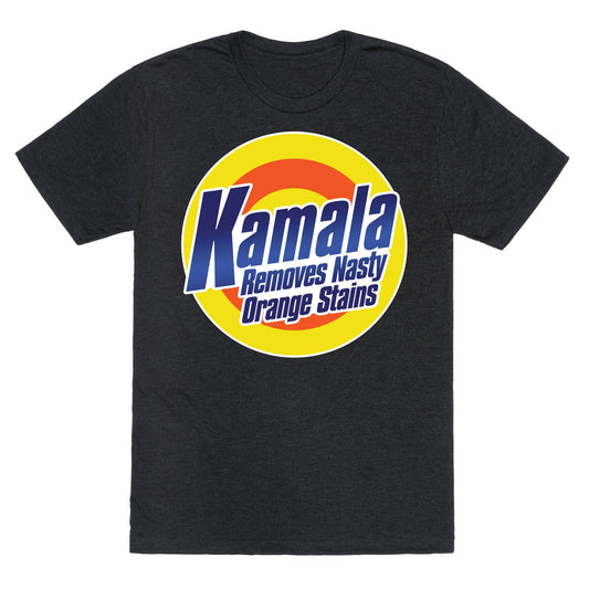 Kamala Removes Nasty Orange Stains Unisex Triblend Tee