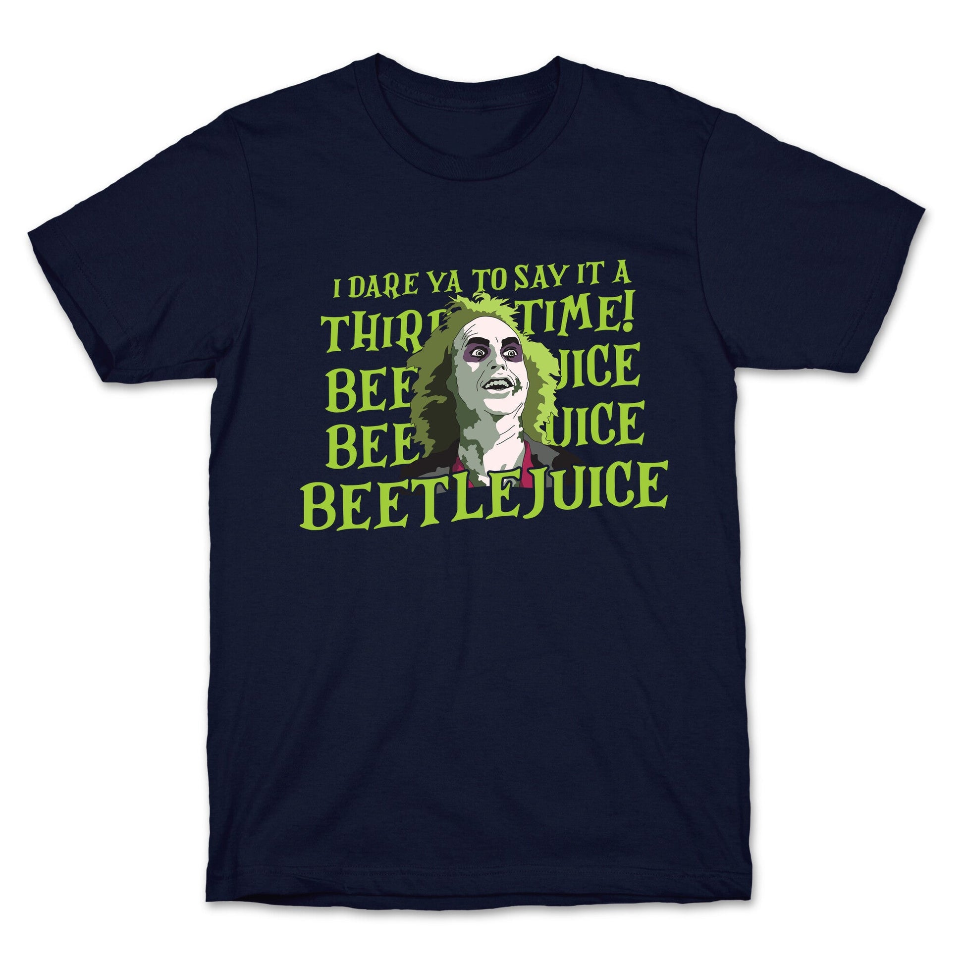 Beetlejuice I Dare Ya T-Shirt