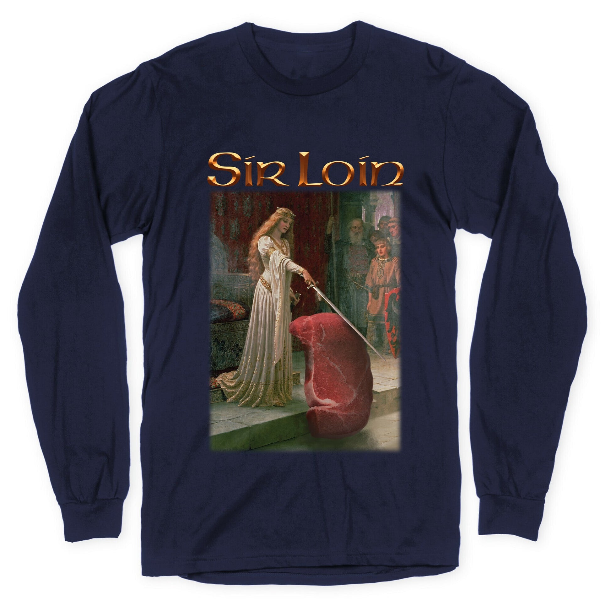 Sir Loin Steak Meme Longsleeve Tee