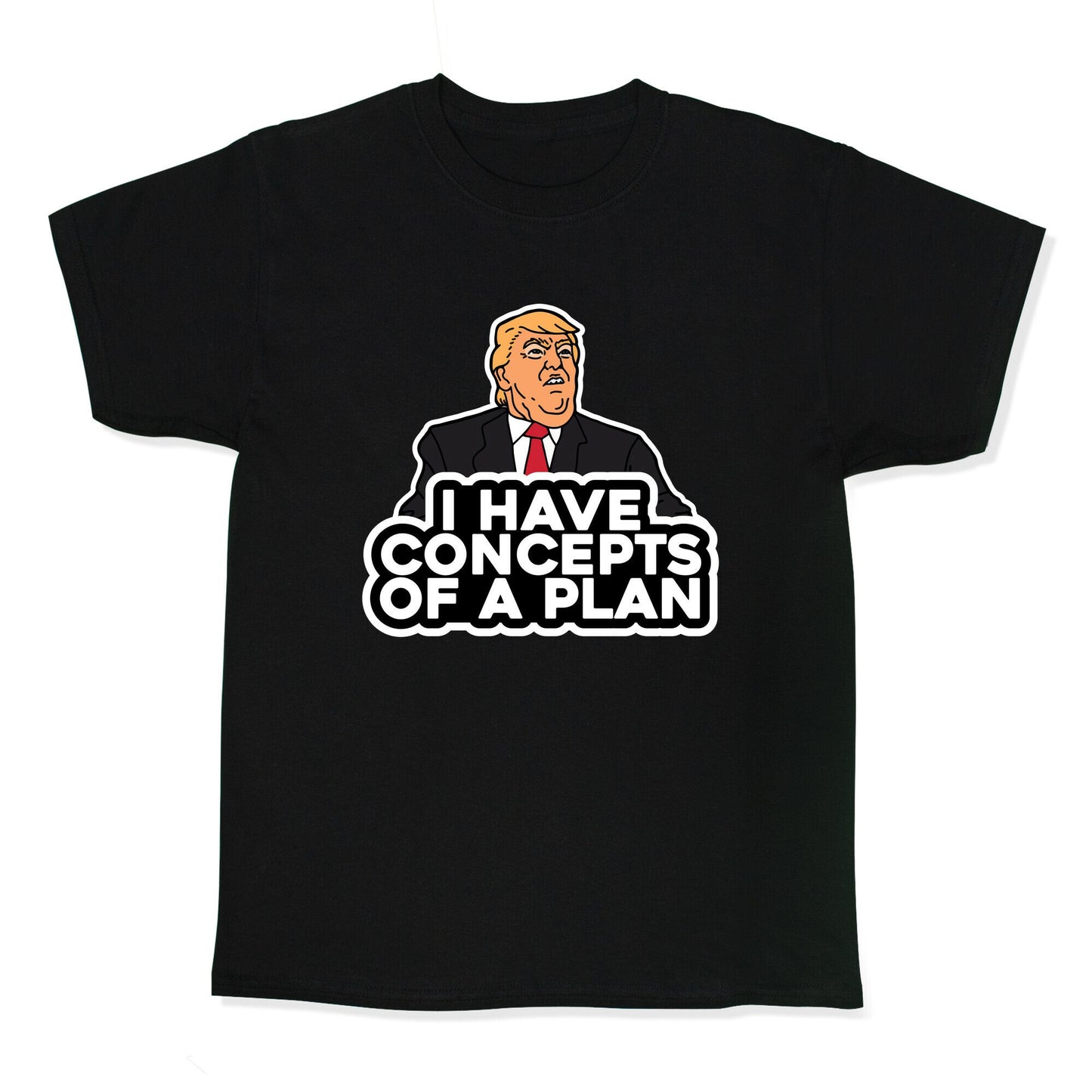 I Have Concepts of a Plan Kids Tee