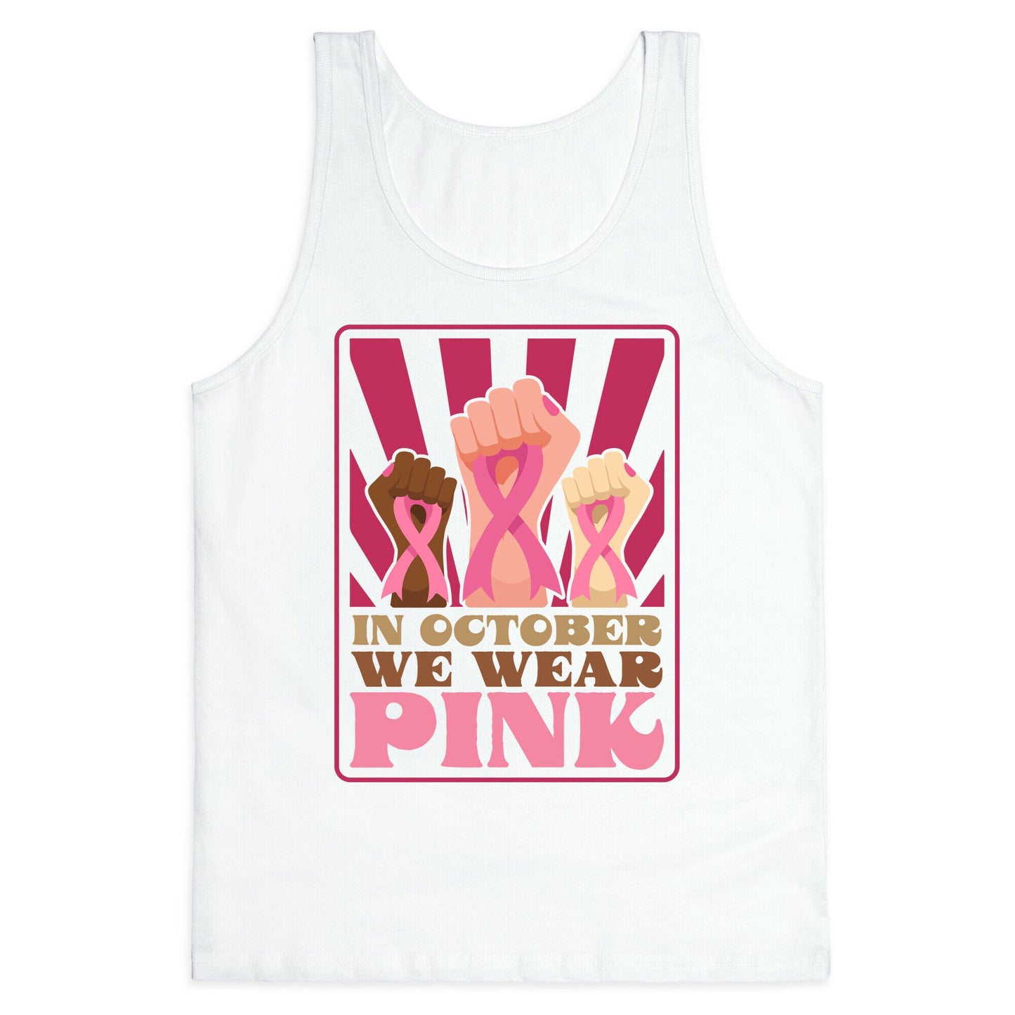 In October We Wear Pink Tank Top