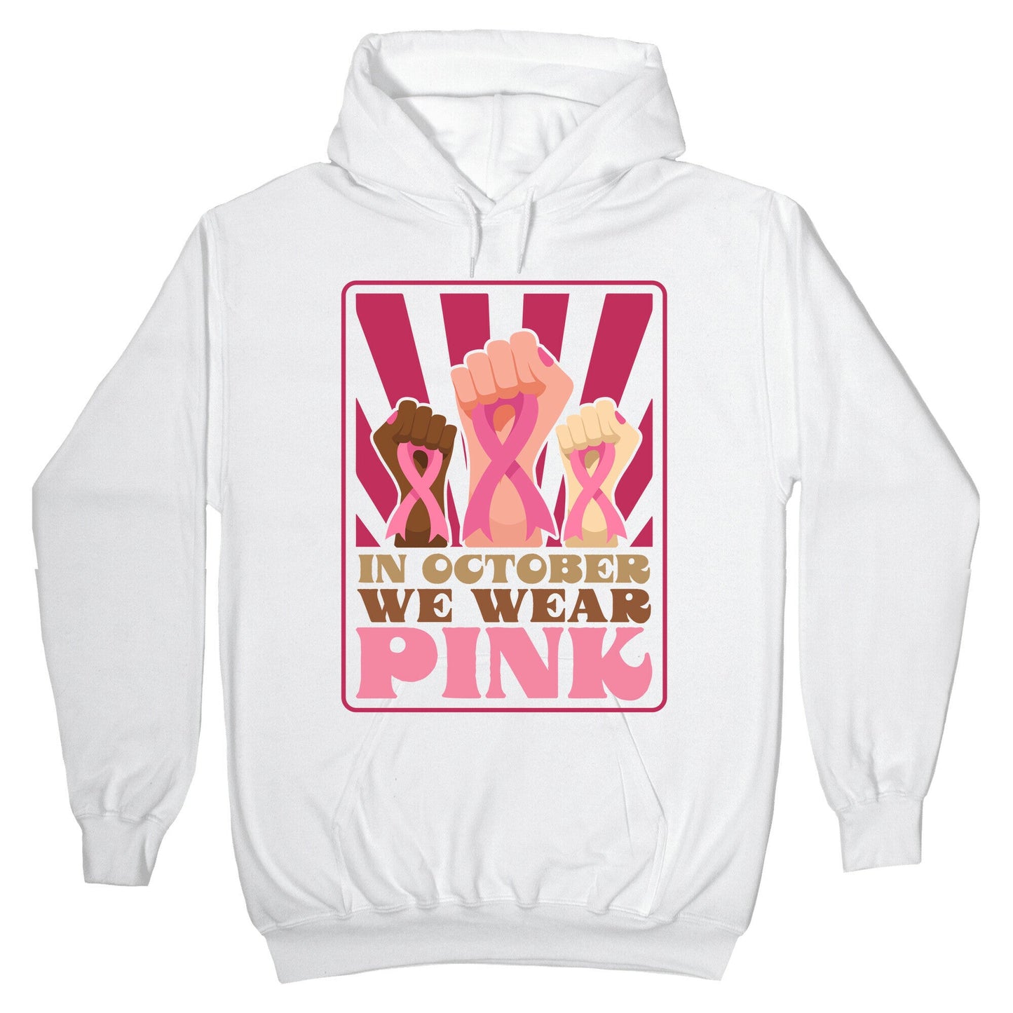 In October We Wear Pink Hoodie