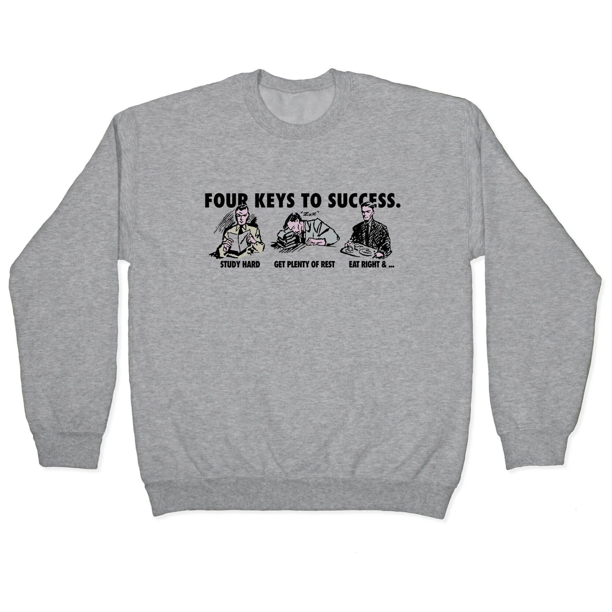 Four Keys to Success Crewneck Sweatshirt