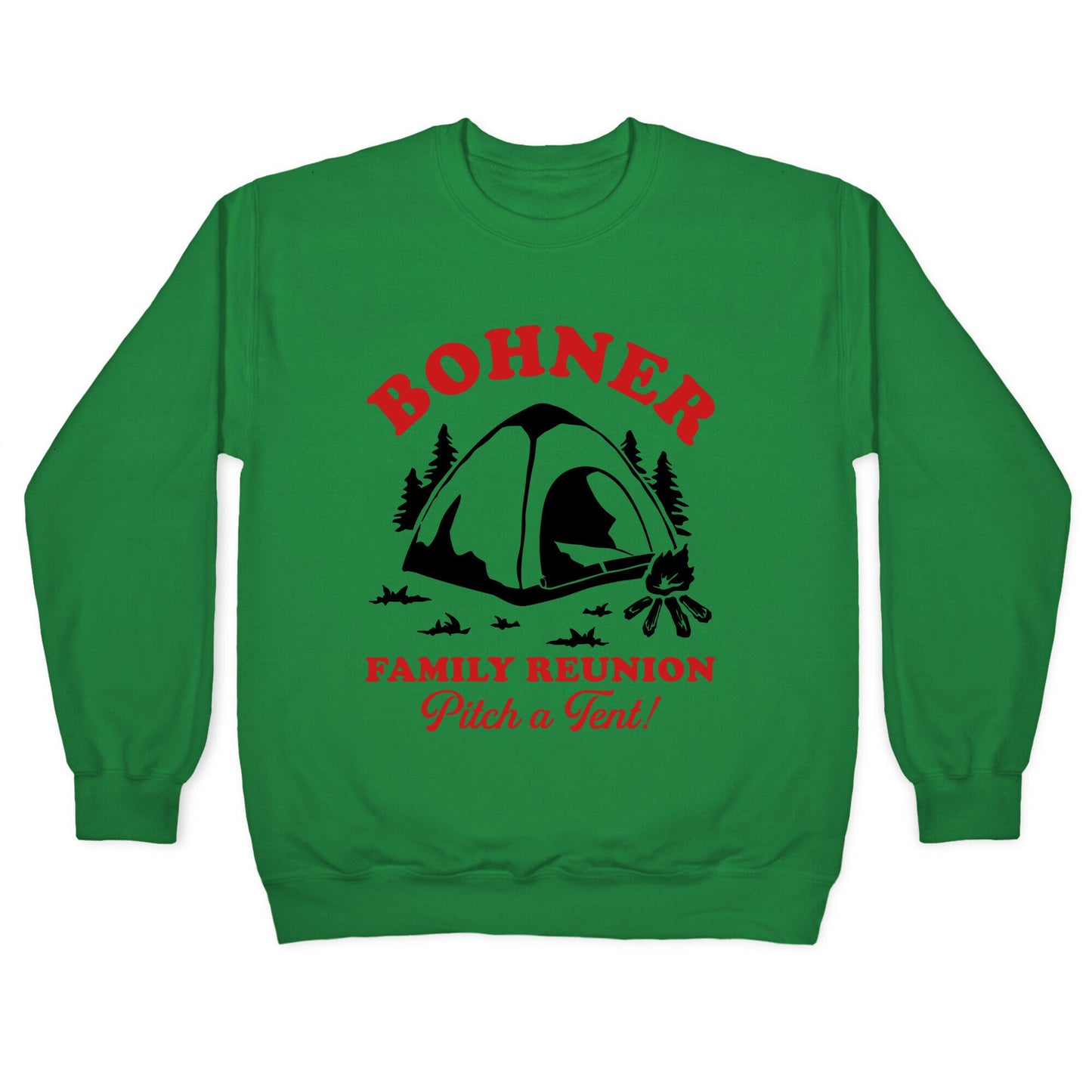 Bohner Family Reunion Crewneck Sweatshirt