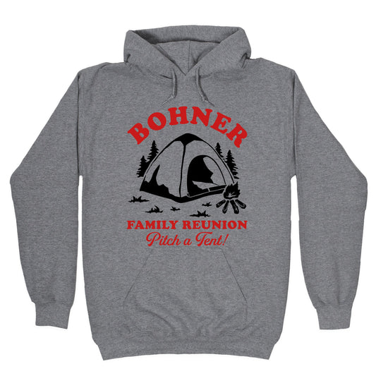 Bohner Family Reunion Hoodie