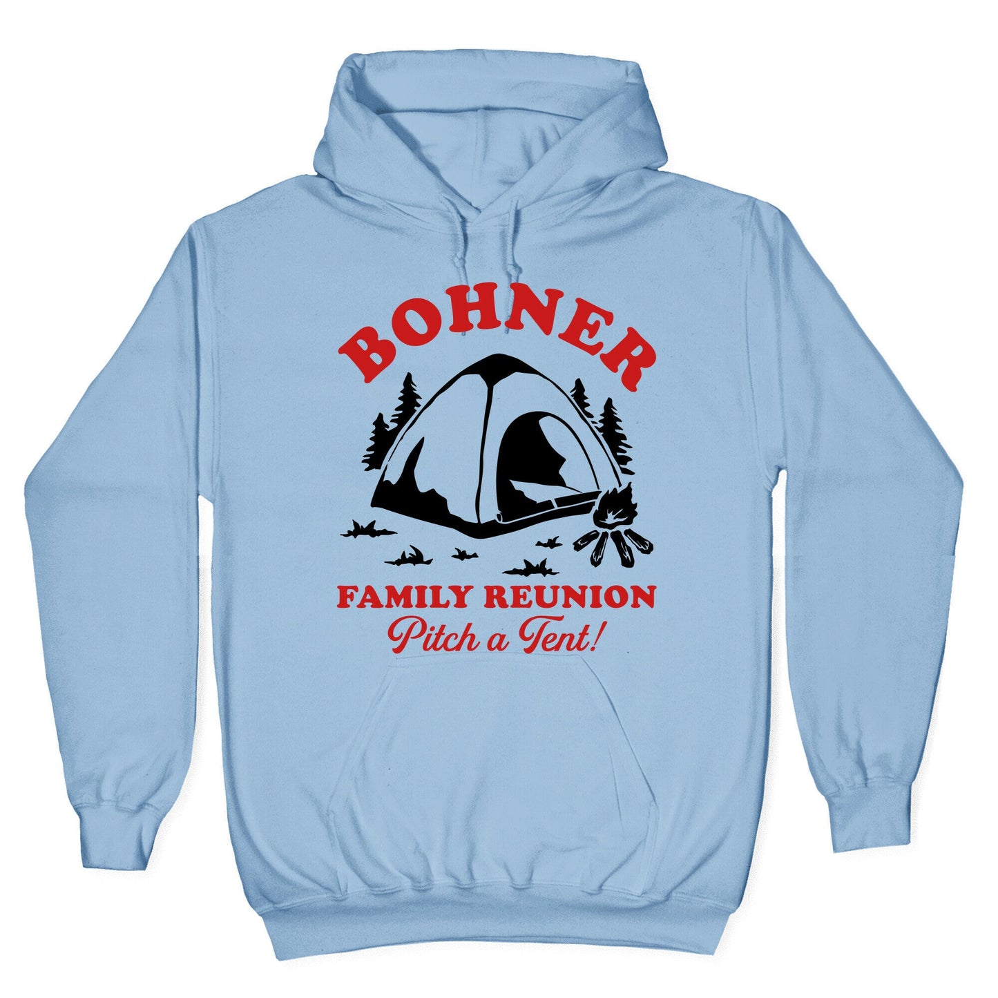 Bohner Family Reunion Hoodie