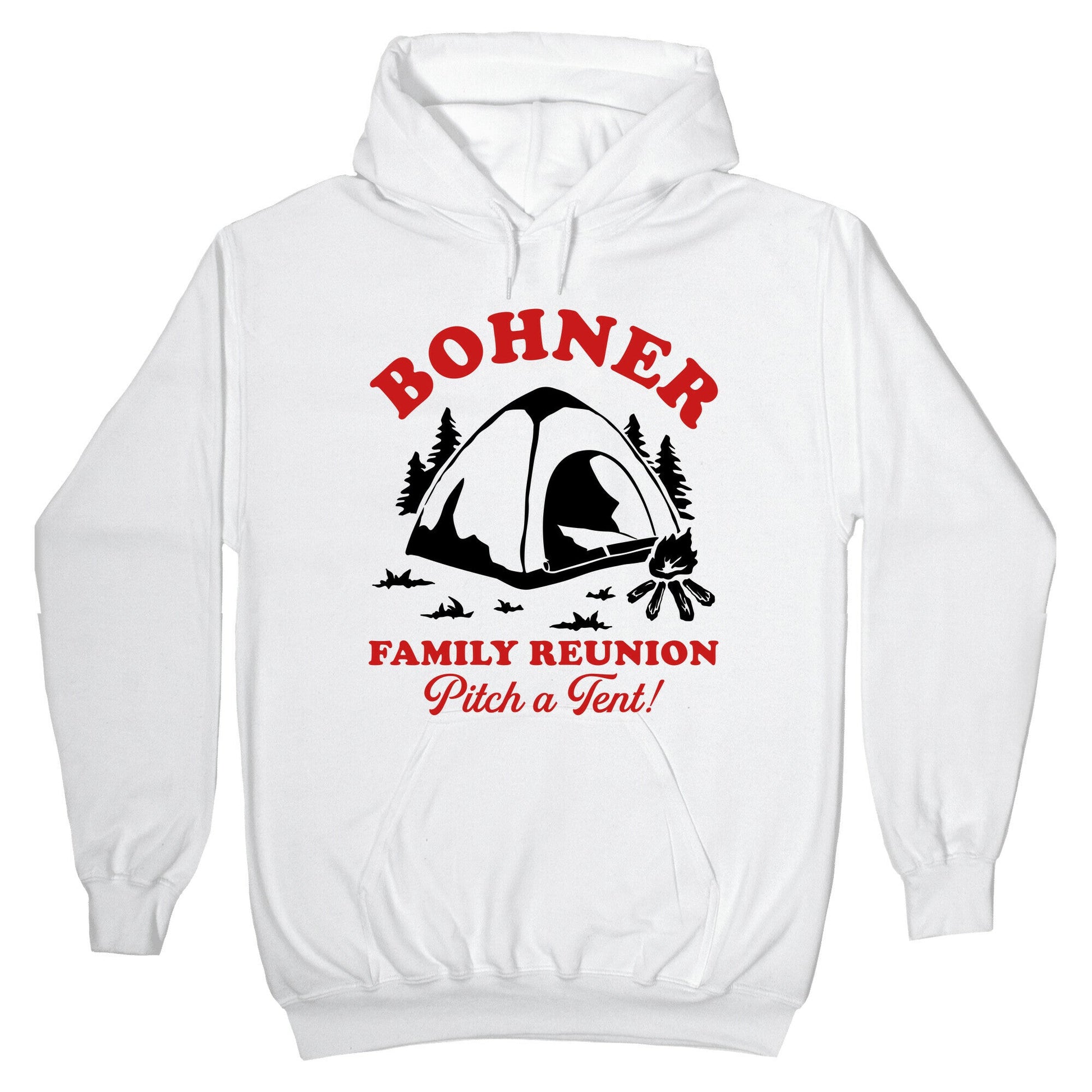 Bohner Family Reunion Hoodie