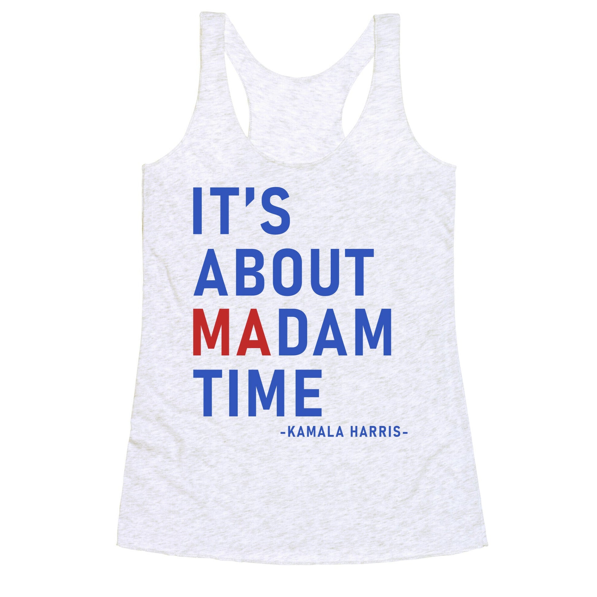 Its About Madam Time Kamala Racerback Tank
