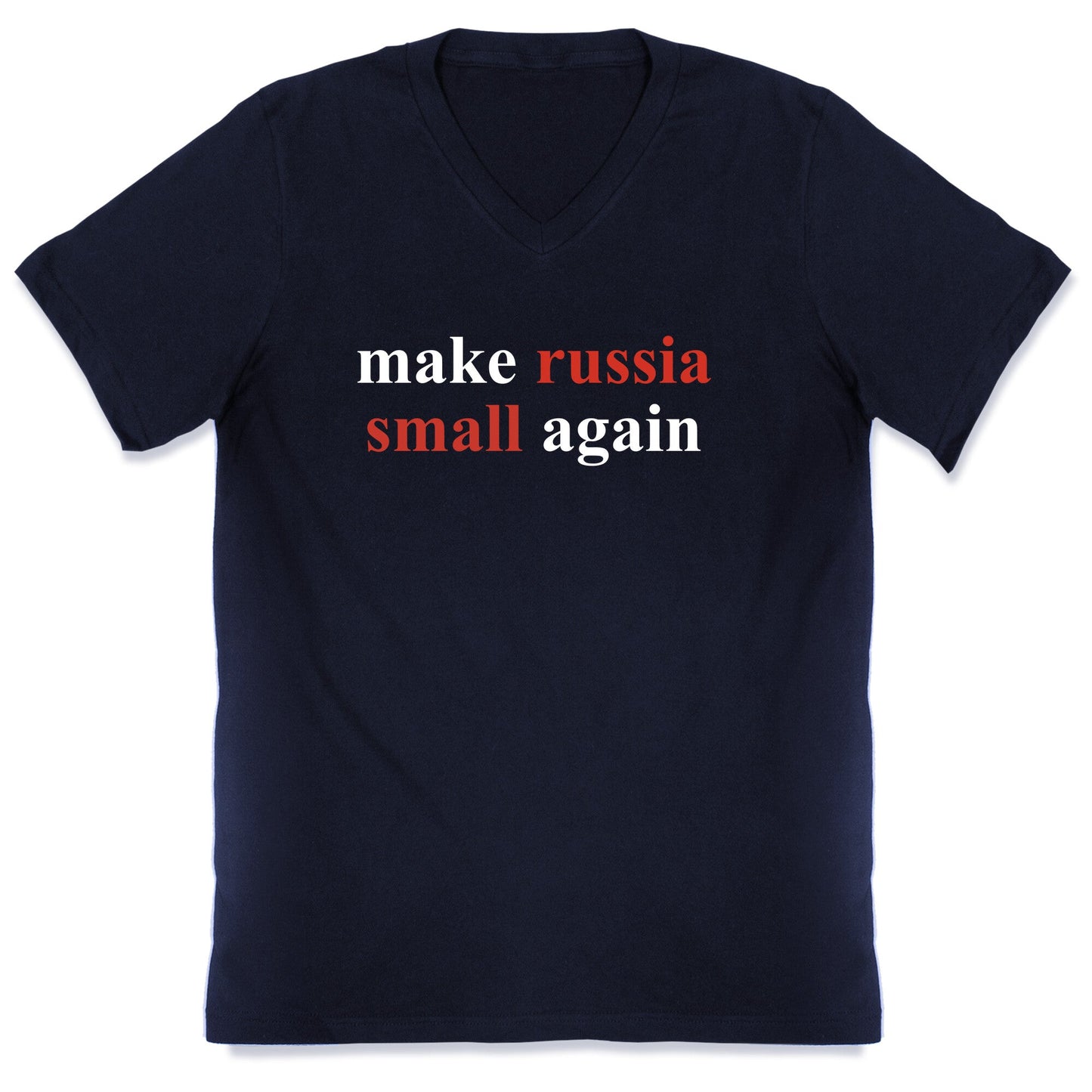 Make Russia Small Again V-Neck