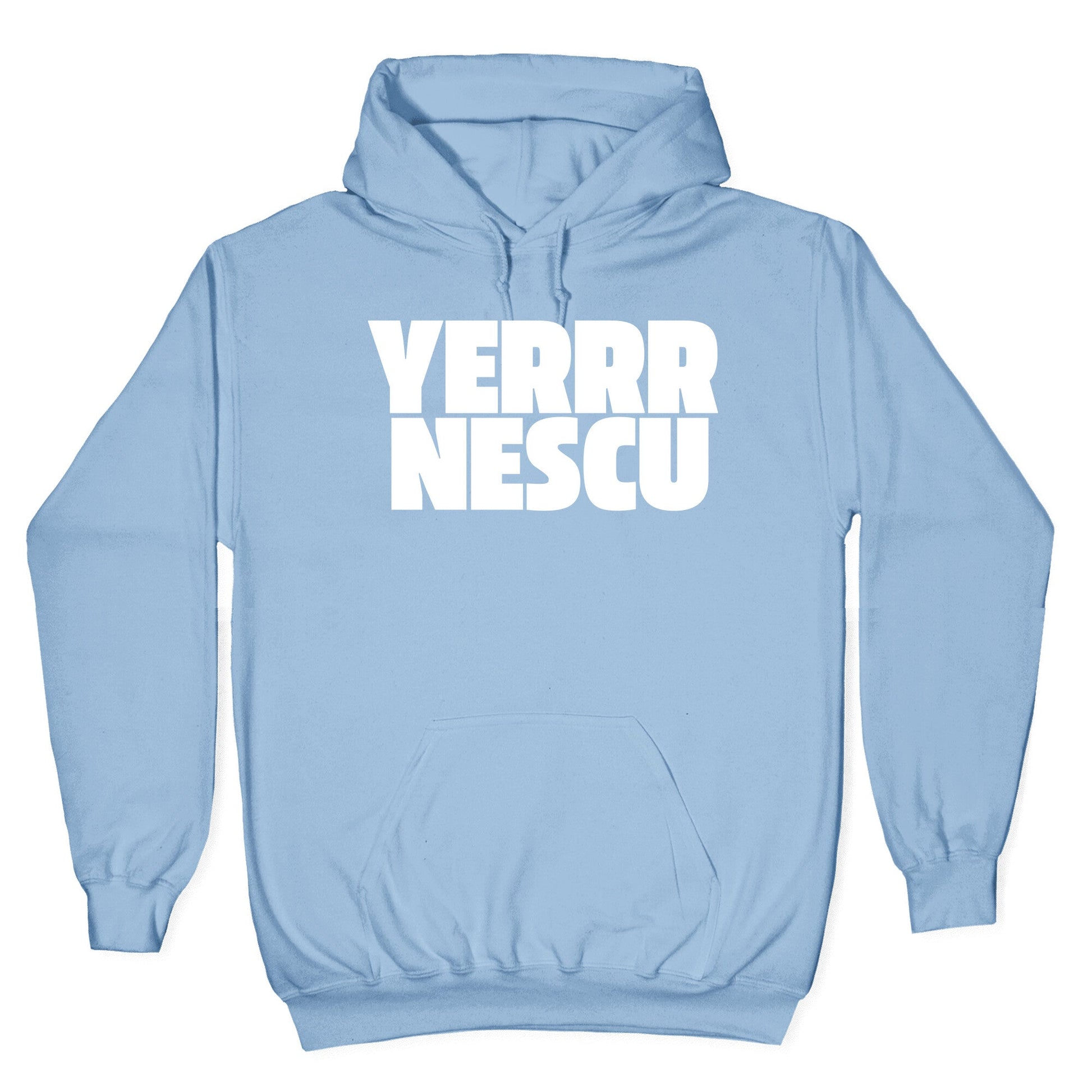 Yerrr Nescu White Text Hoodie