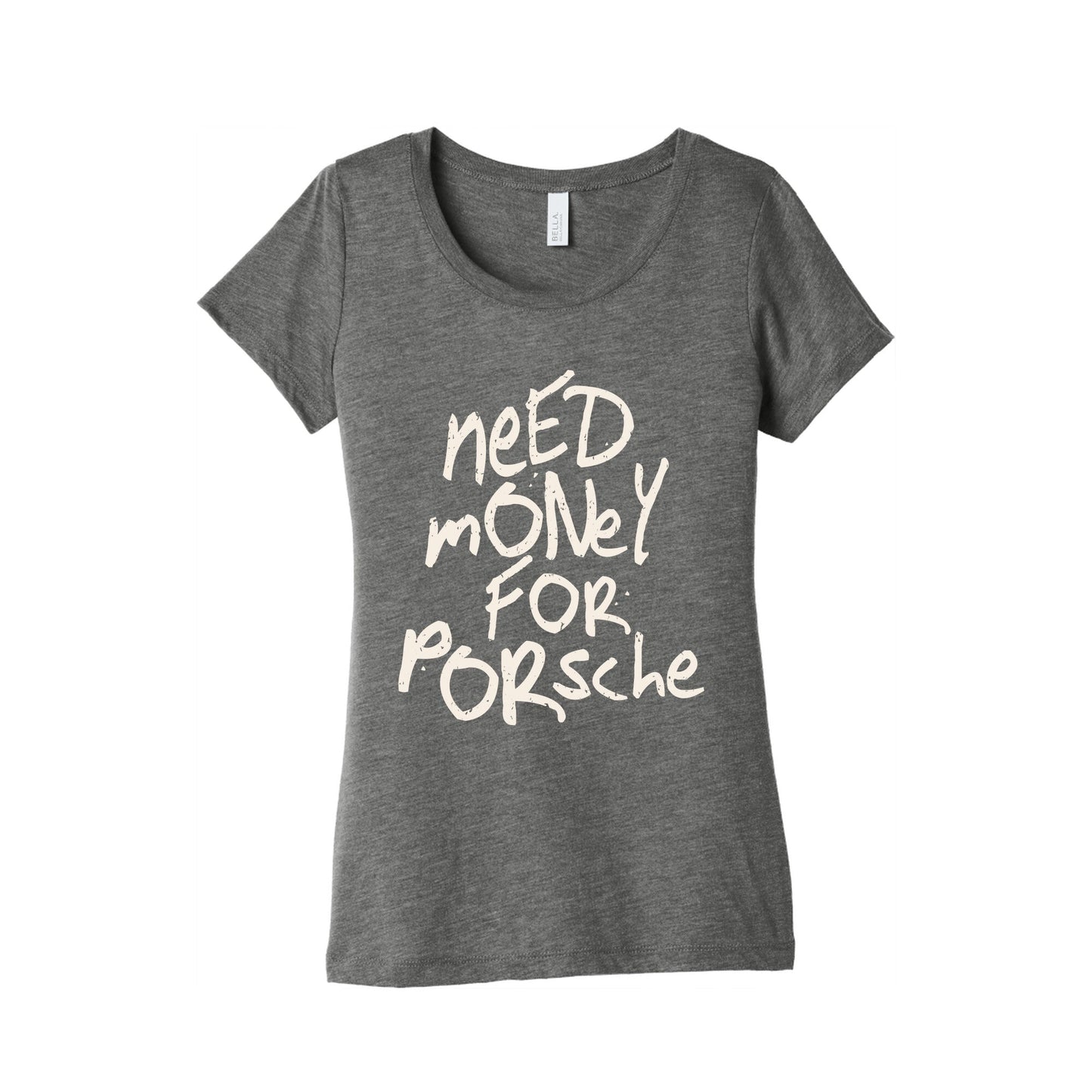 Need Money for Porsche Womens Triblend Tee