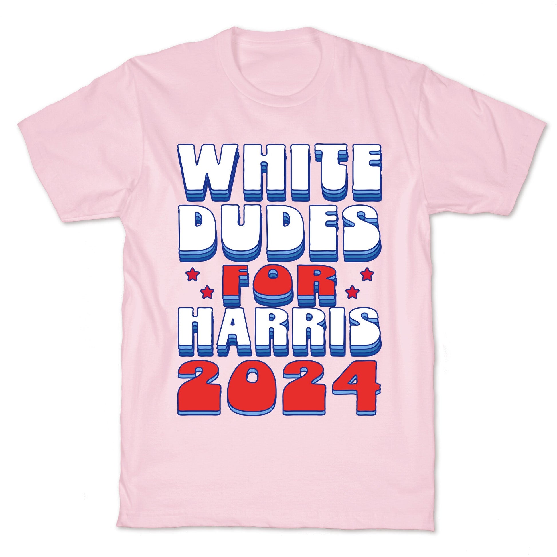 White Dudes for Harris T-Shirt