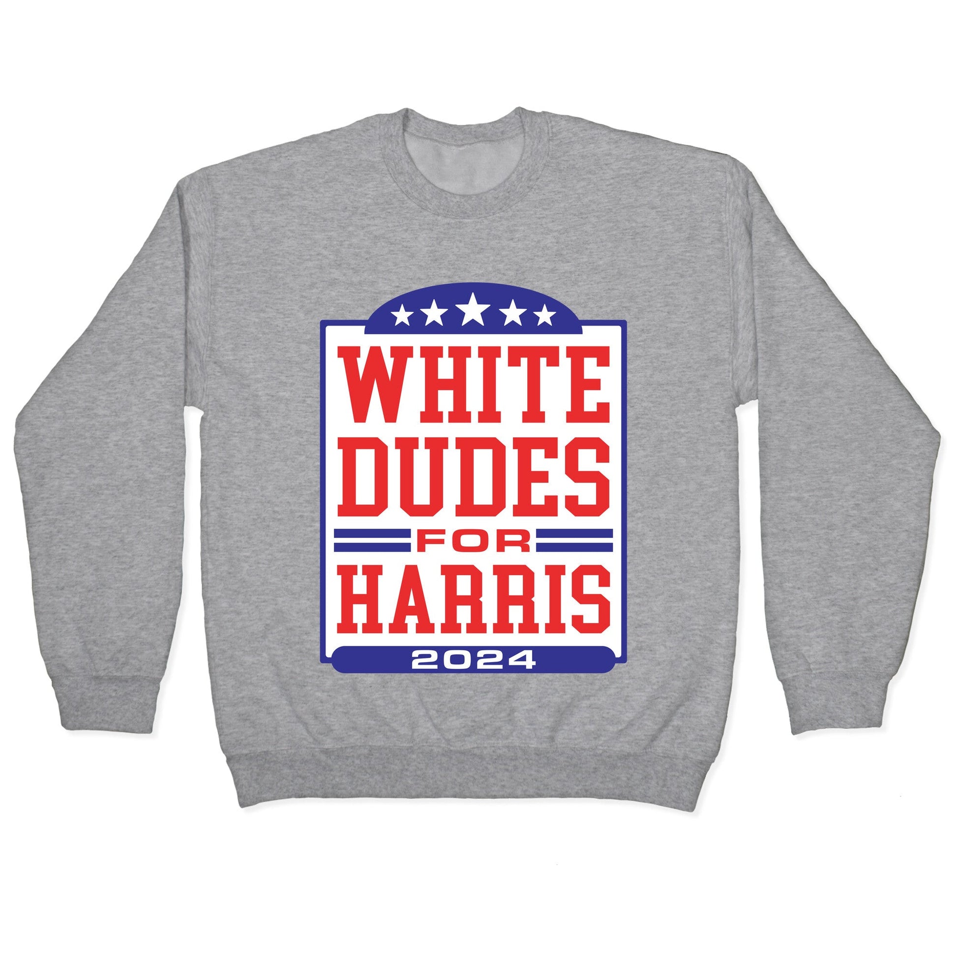 White Dudes for Harris 2024 Crewneck Sweatshirt