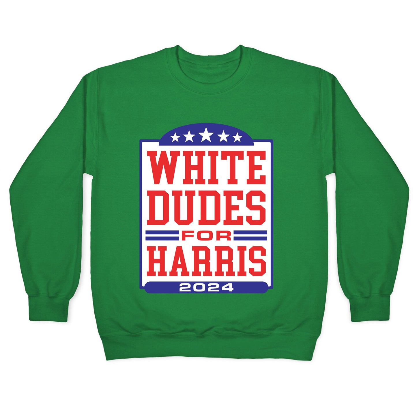 White Dudes for Harris 2024 Crewneck Sweatshirt