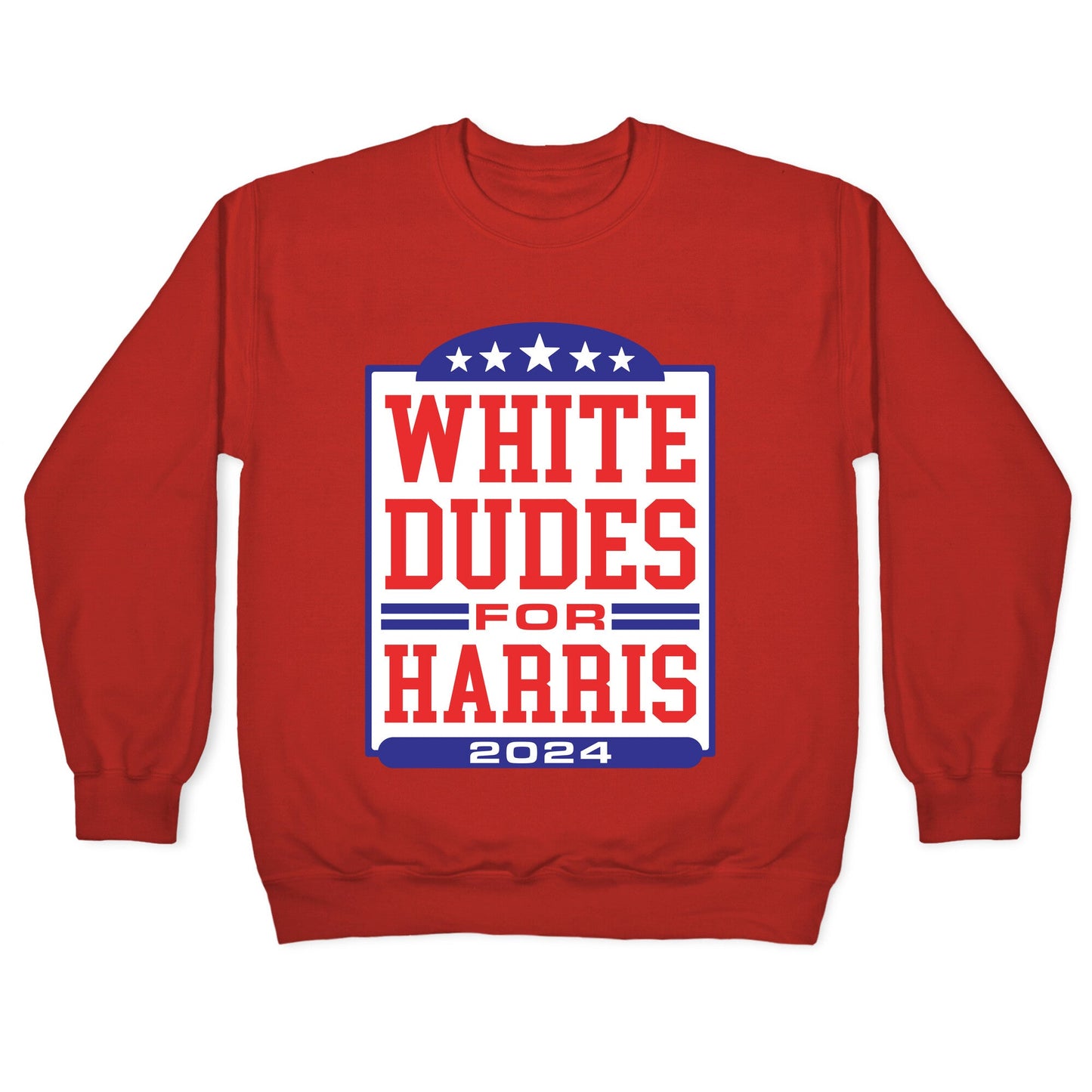 White Dudes for Harris 2024 Crewneck Sweatshirt