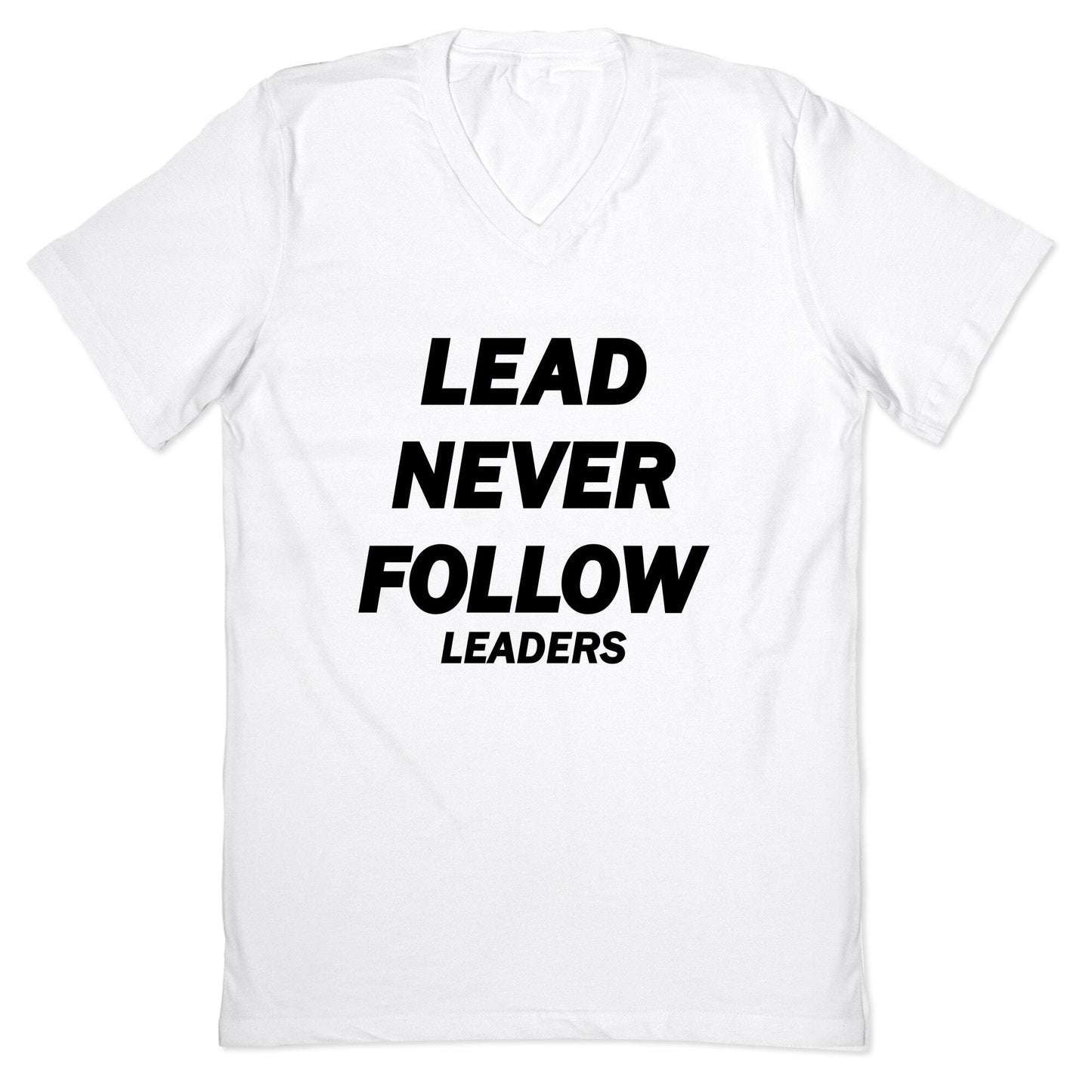Lead Never Follow V-Neck