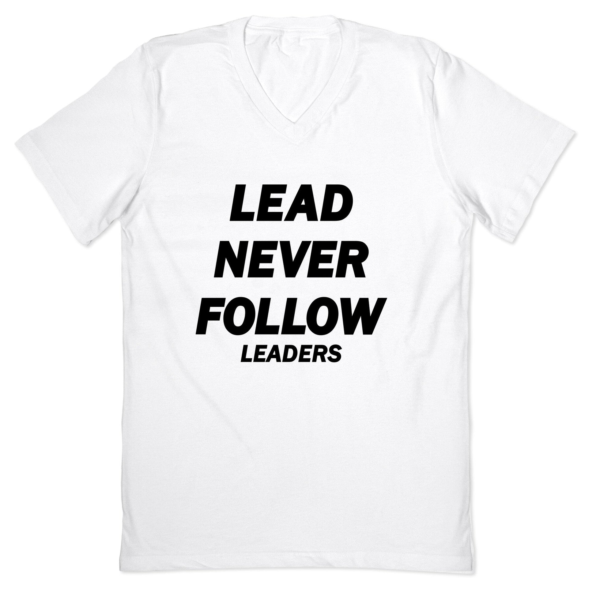 Lead Never Follow V-Neck