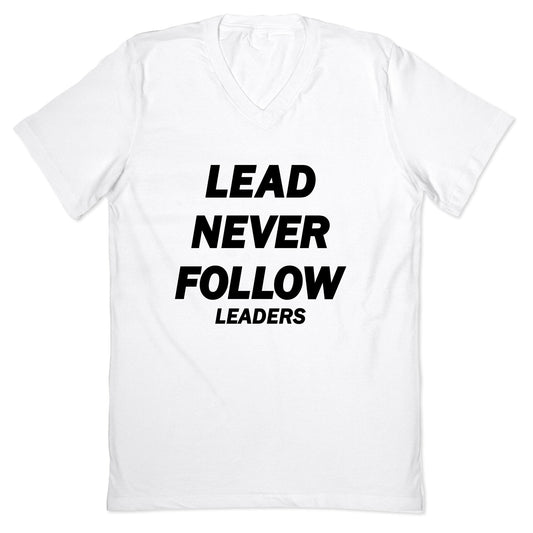 Lead Never Follow V-Neck