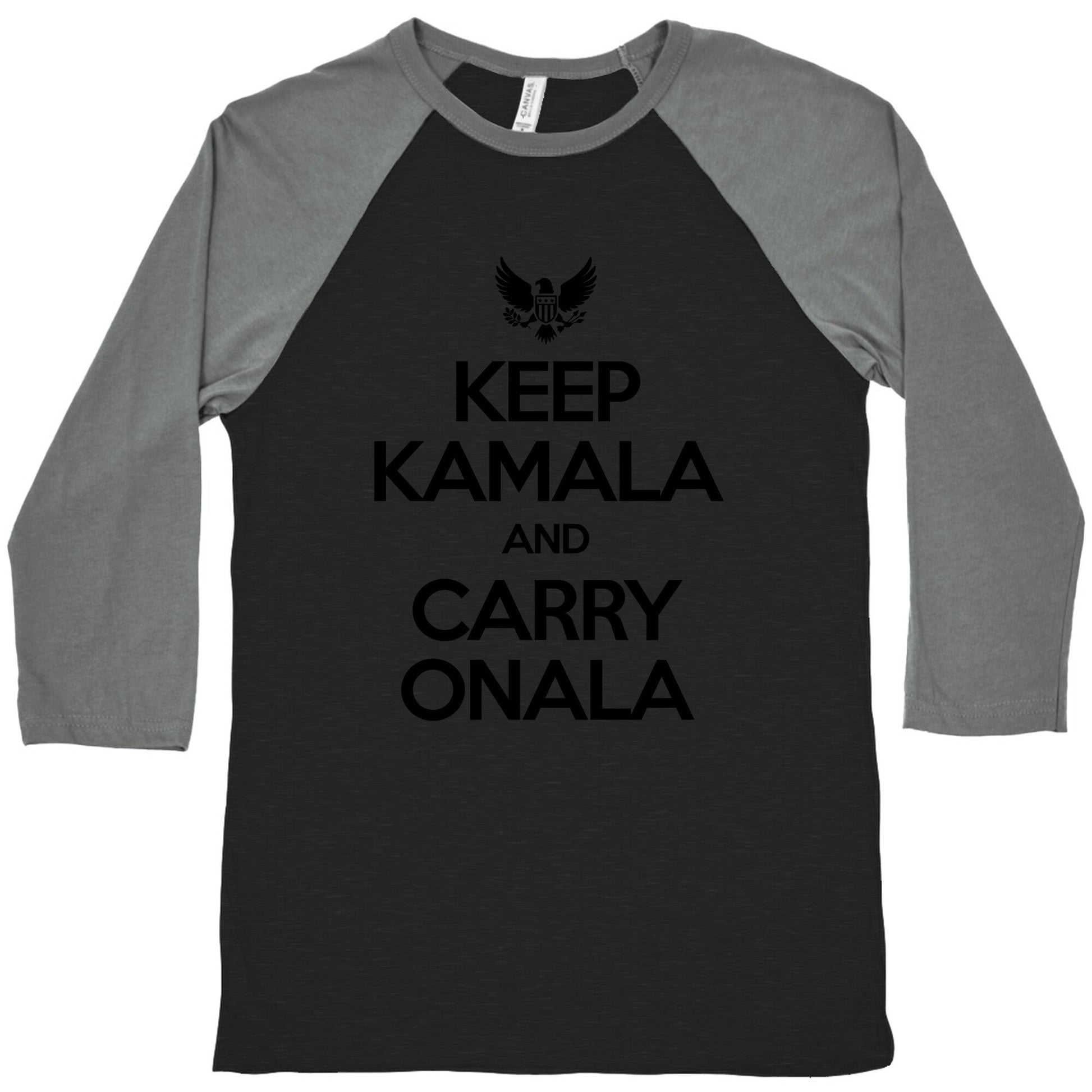 Keep Kamala and Carry Onala Baseball Tee
